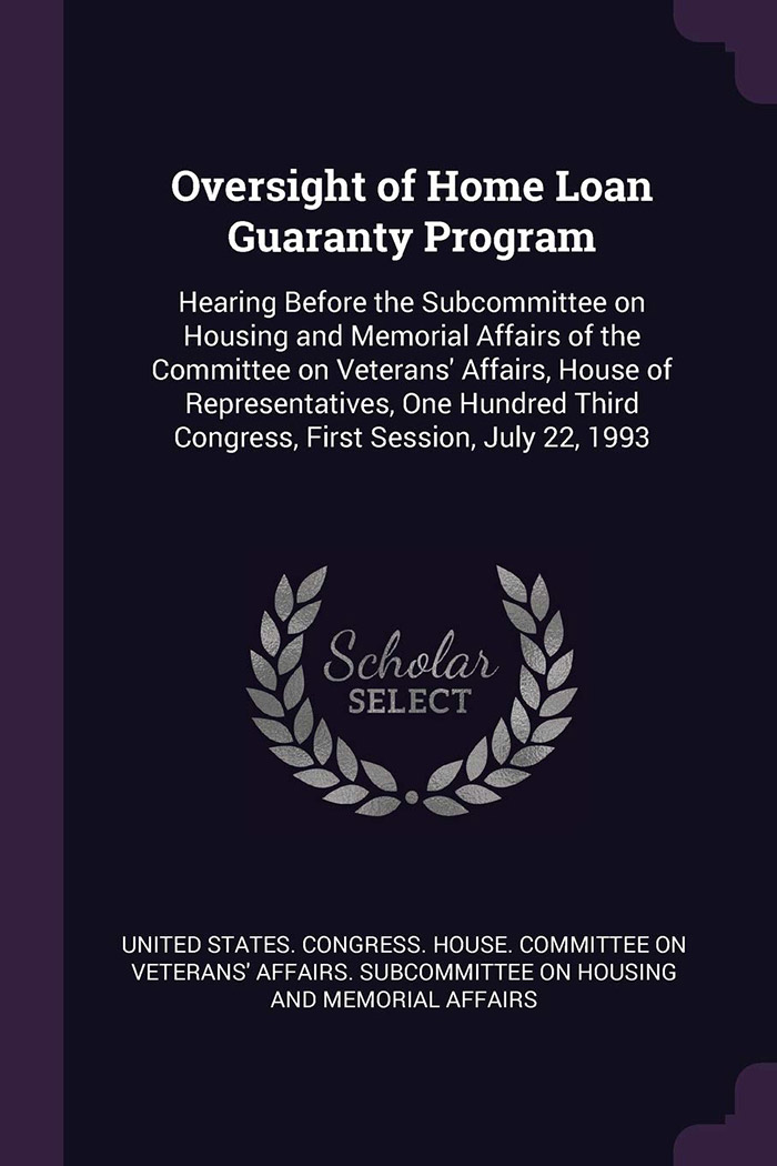Oversight of Home Loan Guaranty Program - Hearing Before the Subcommittee on Housing and Memorial Affairs of the Committee on Veterans Affairs | Home-Loan Study Program
